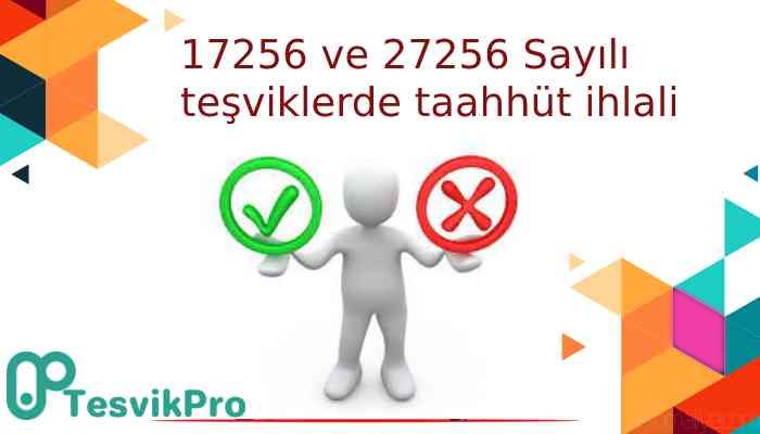 17256 ve 27256 Sayılı teşviklerde taahhüt ihlaline neden olacak işten çıkış kodları